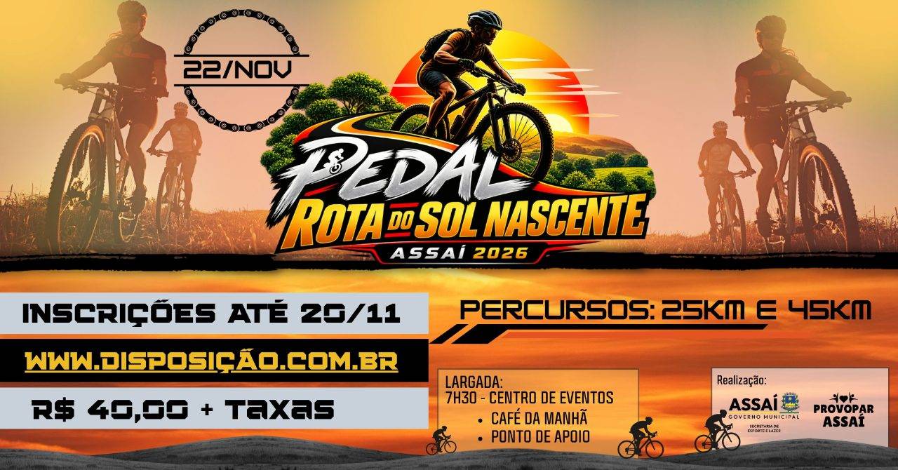 PEDAL ROTA DO SOL NASCENTE ASSAÍ 2026