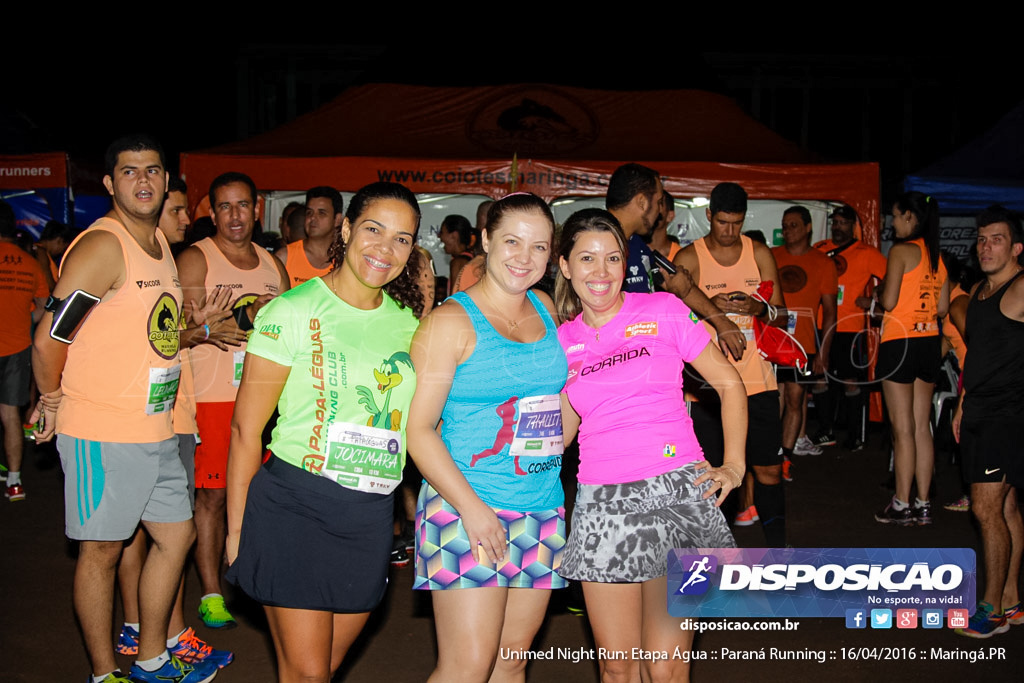 Unimed Night Run: Etapa Água :: Paraná Running 2016