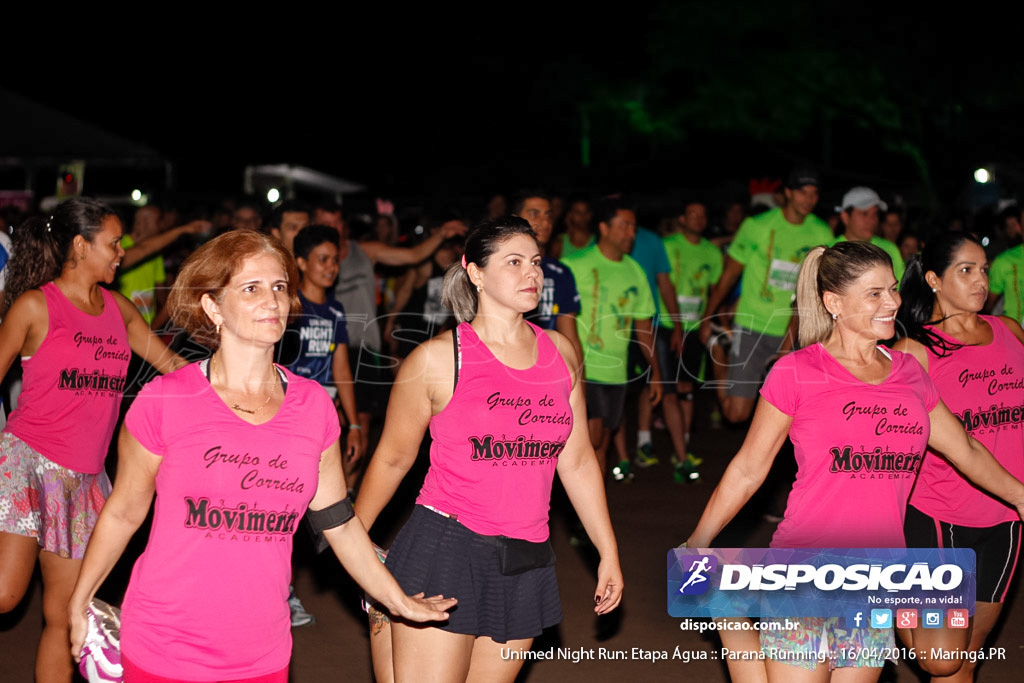 Unimed Night Run: Etapa Água :: Paraná Running 2016