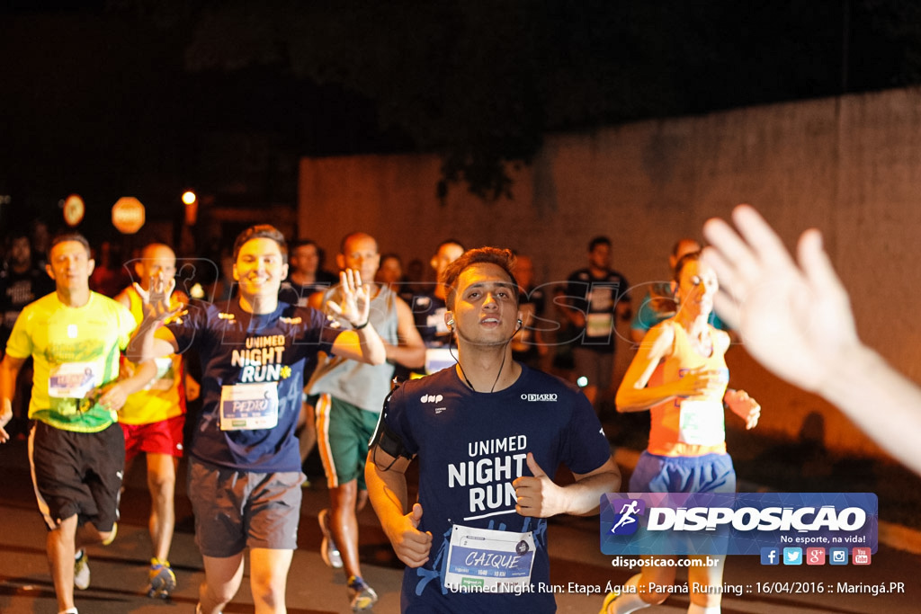 Unimed Night Run: Etapa Água :: Paraná Running 2016