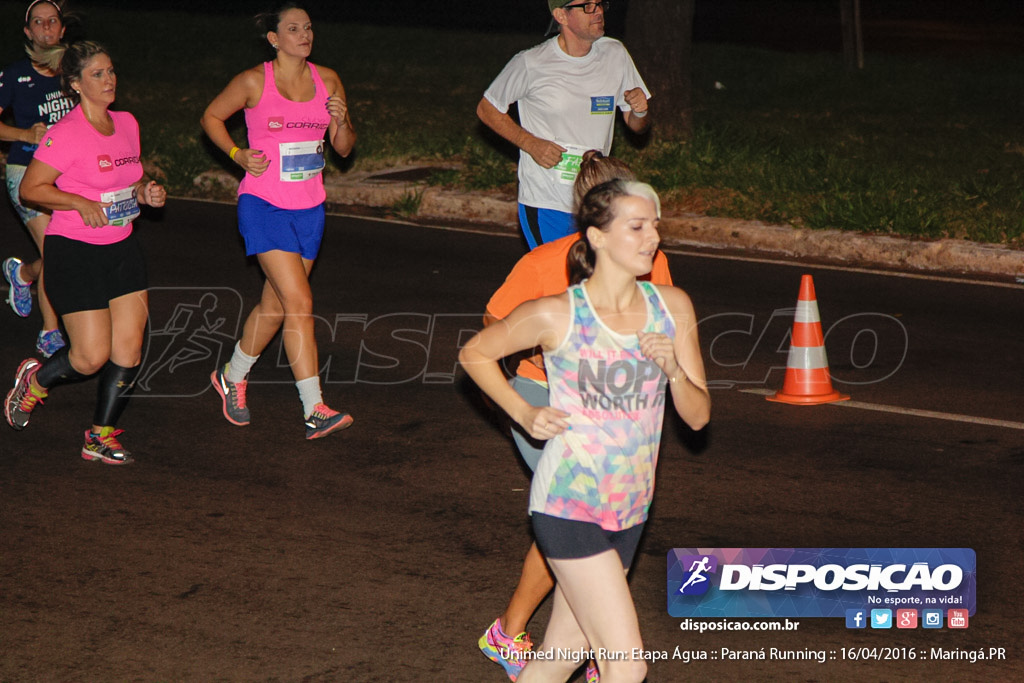 Unimed Night Run: Etapa Água :: Paraná Running 2016