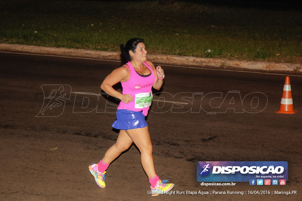 Unimed Night Run: Etapa Água :: Paraná Running 2016