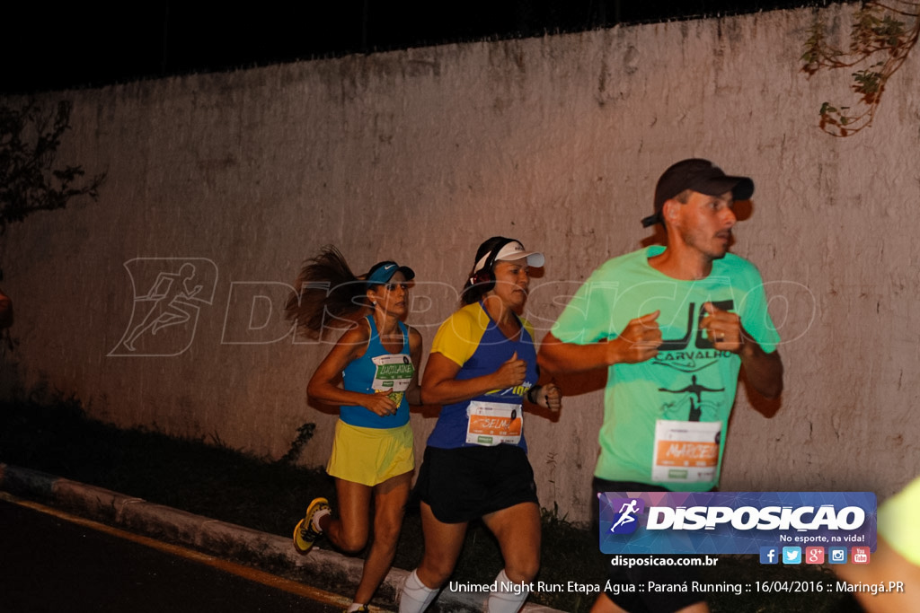 Unimed Night Run: Etapa Água :: Paraná Running 2016