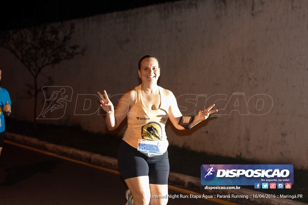 Unimed Night Run: Etapa Água :: Paraná Running 2016