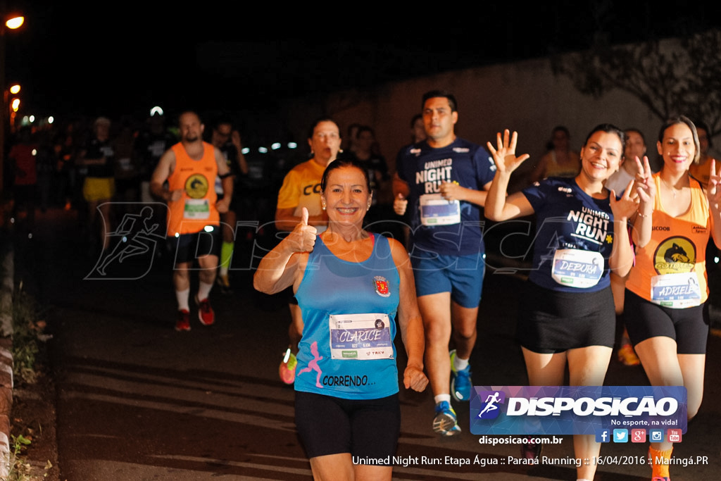 Unimed Night Run: Etapa Água :: Paraná Running 2016