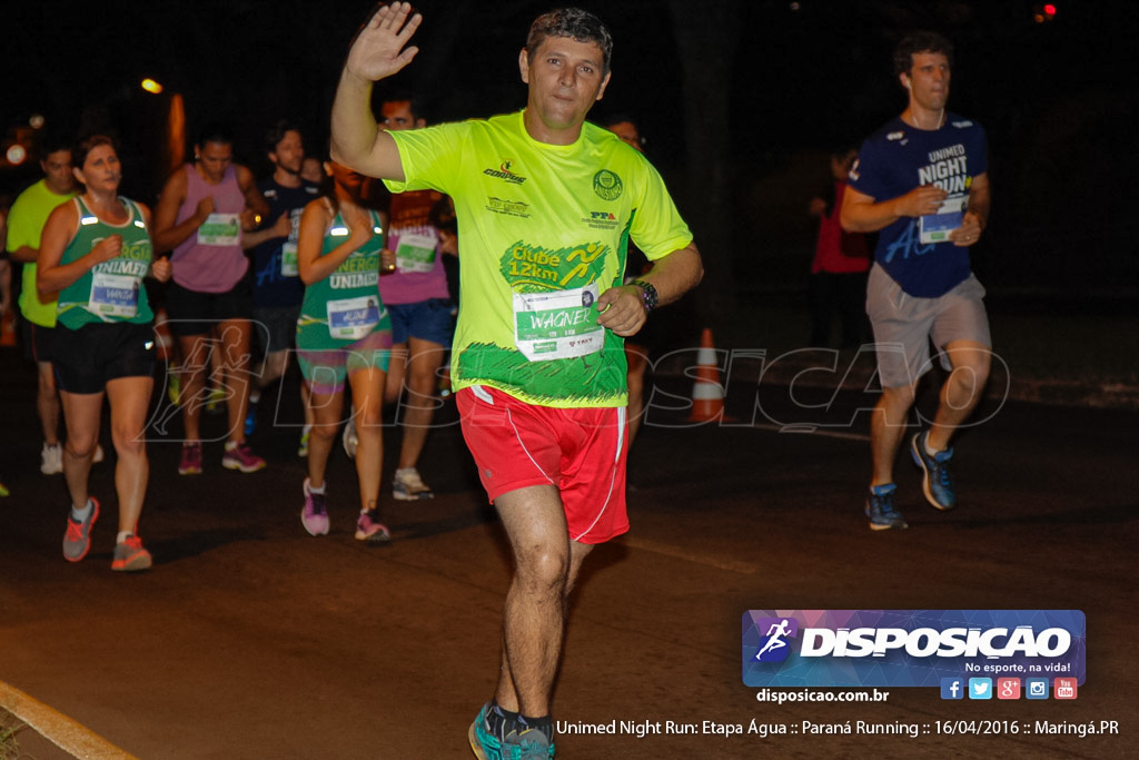 Unimed Night Run: Etapa Água :: Paraná Running 2016