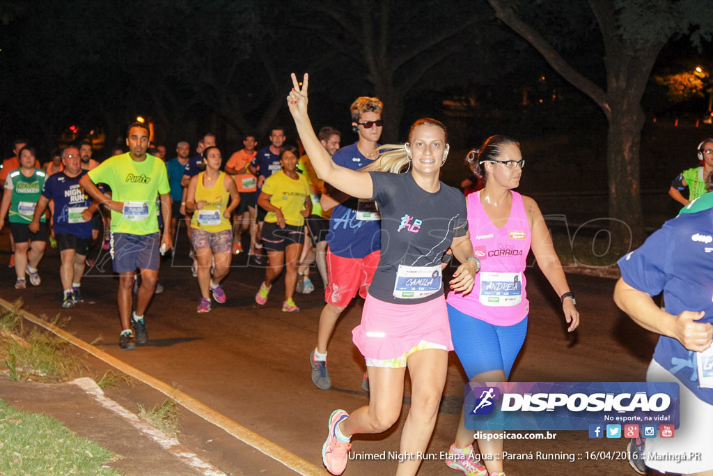 Unimed Night Run: Etapa Água :: Paraná Running 2016