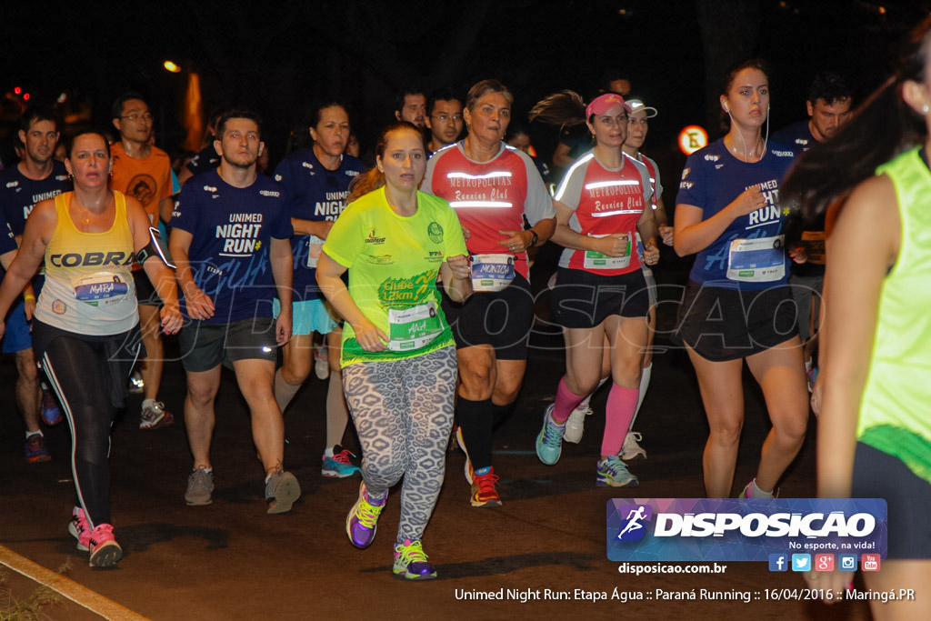 Unimed Night Run: Etapa Água :: Paraná Running 2016