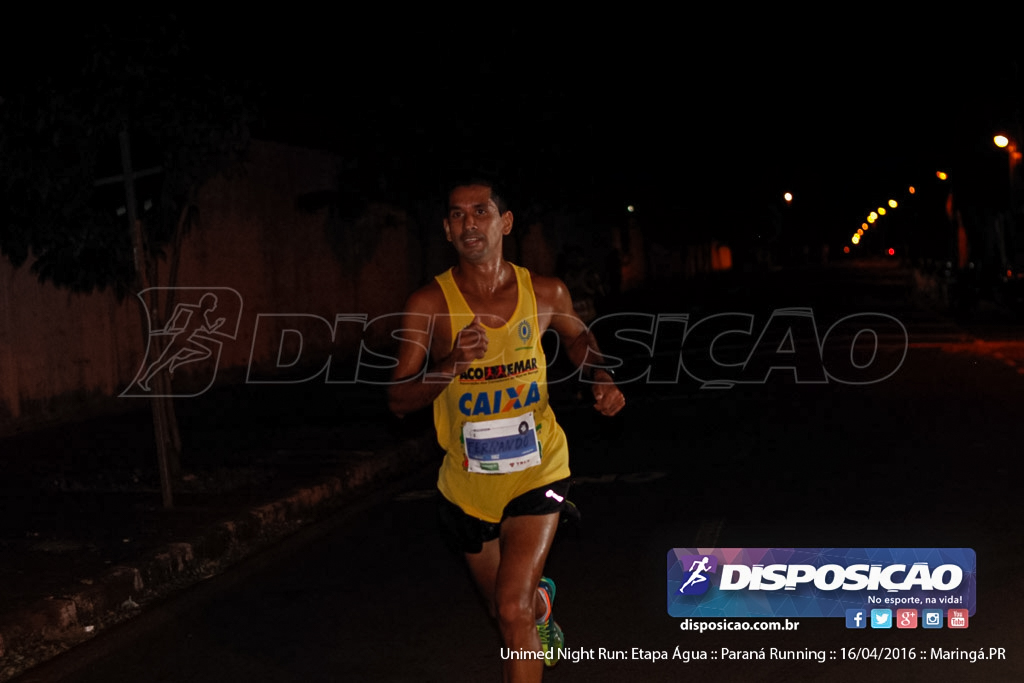 Unimed Night Run: Etapa Água :: Paraná Running 2016