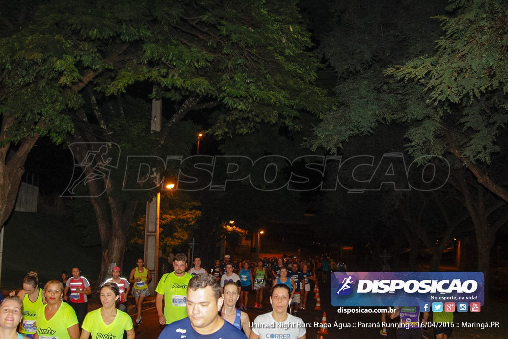 Unimed Night Run: Etapa Água :: Paraná Running 2016