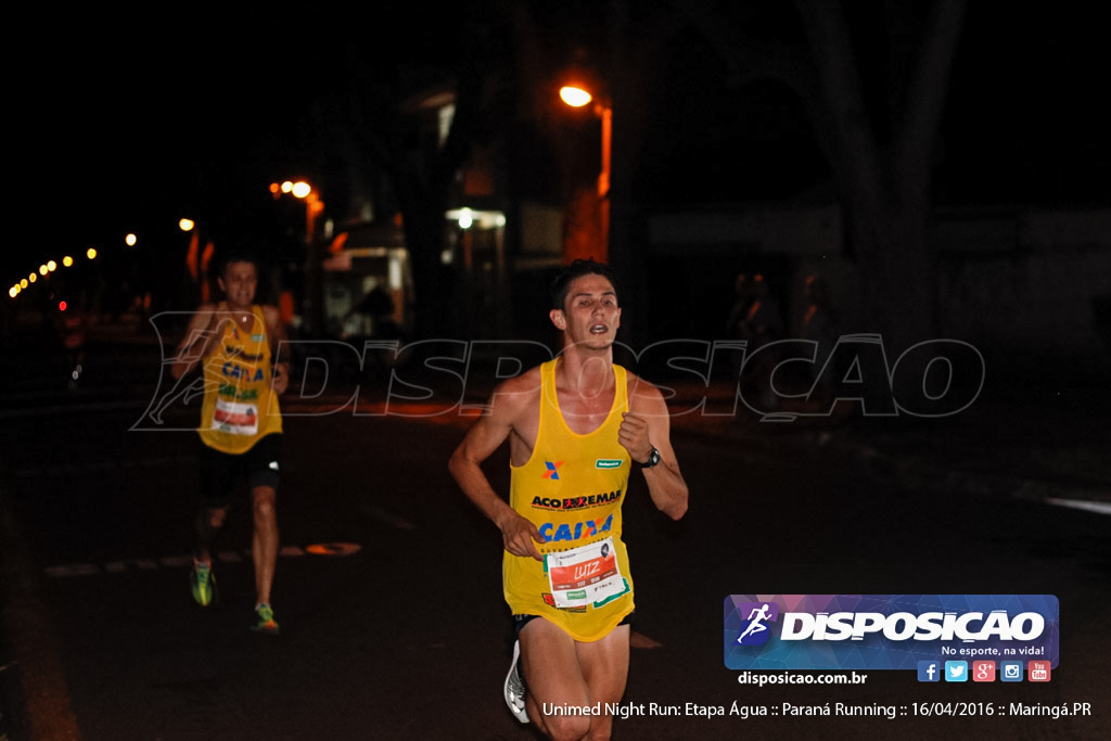 Unimed Night Run: Etapa Água :: Paraná Running 2016