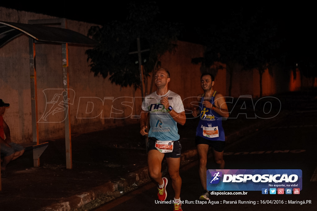 Unimed Night Run: Etapa Água :: Paraná Running 2016