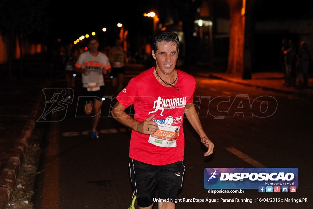 Unimed Night Run: Etapa Água :: Paraná Running 2016