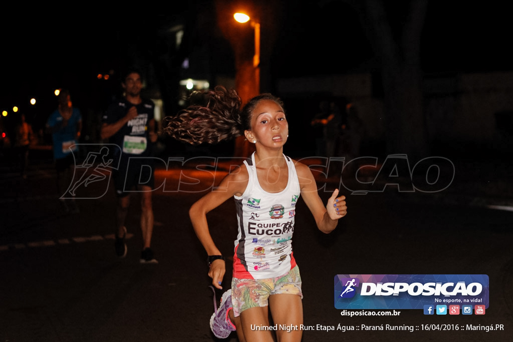 Unimed Night Run: Etapa Água :: Paraná Running 2016