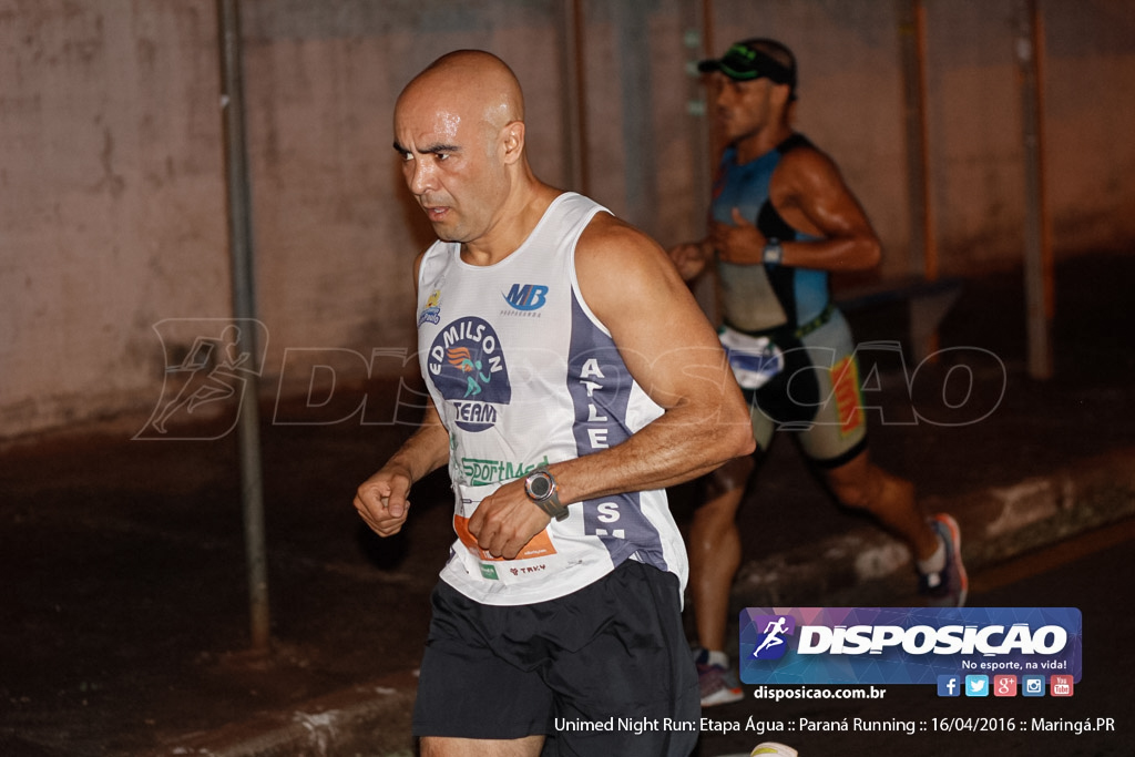 Unimed Night Run: Etapa Água :: Paraná Running 2016