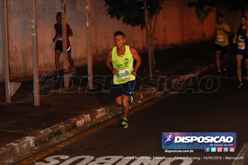 Unimed Night Run: Etapa Água :: Paraná Running 2016