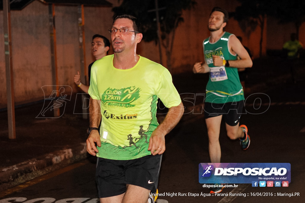 Unimed Night Run: Etapa Água :: Paraná Running 2016