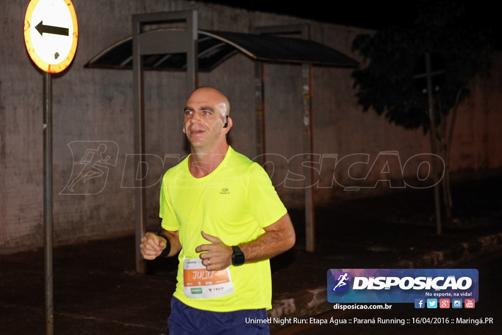 Unimed Night Run: Etapa Água :: Paraná Running 2016