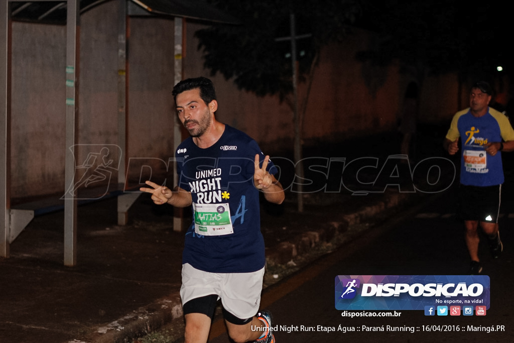 Unimed Night Run: Etapa Água :: Paraná Running 2016