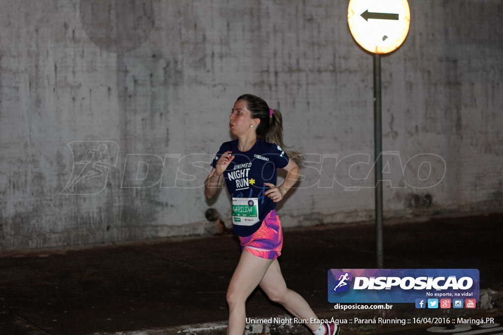 Unimed Night Run: Etapa Água :: Paraná Running 2016