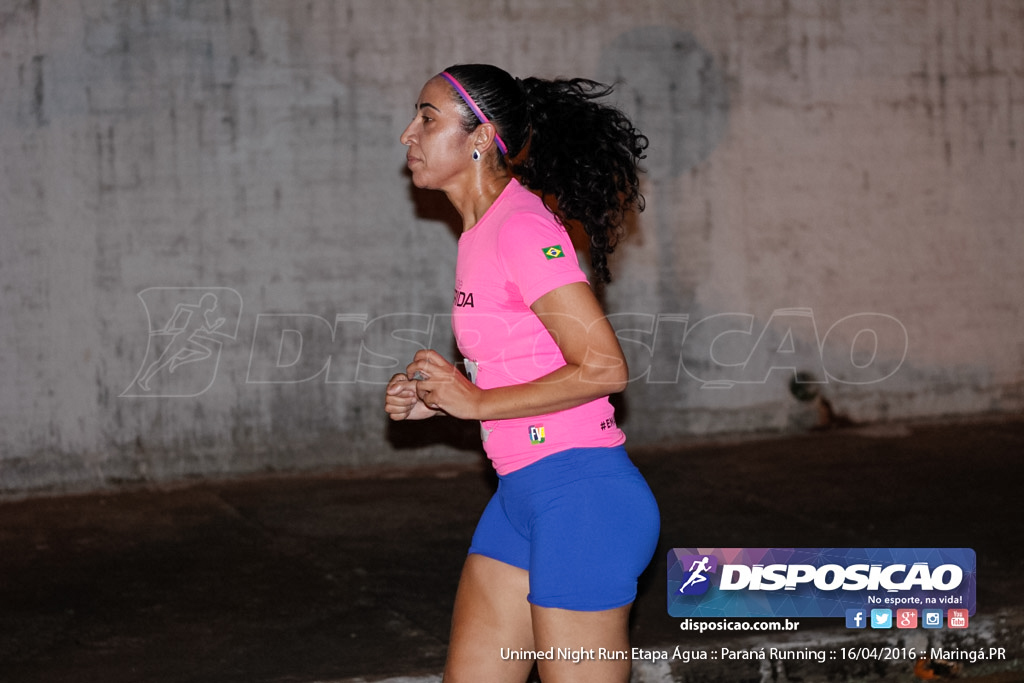 Unimed Night Run: Etapa Água :: Paraná Running 2016