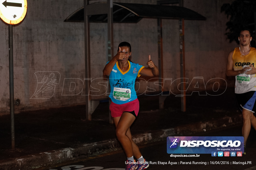 Unimed Night Run: Etapa Água :: Paraná Running 2016