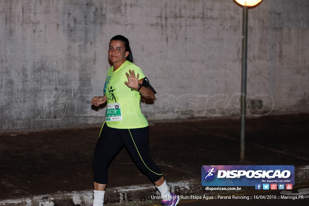 Unimed Night Run: Etapa Água :: Paraná Running 2016