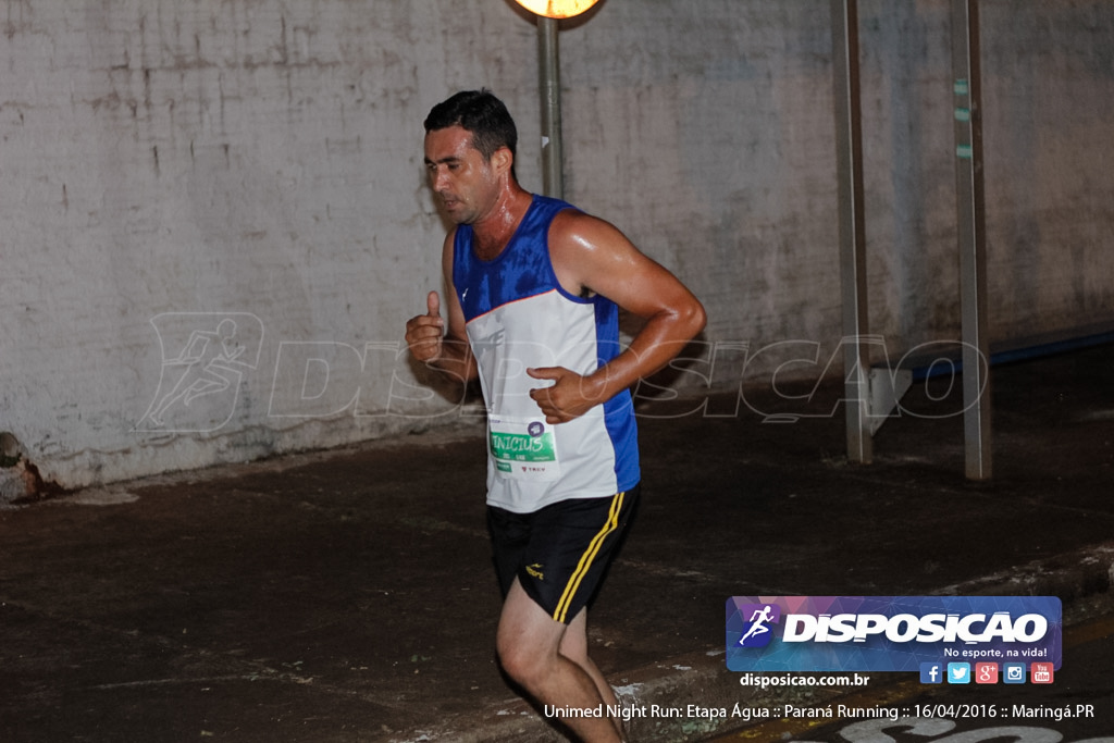 Unimed Night Run: Etapa Água :: Paraná Running 2016