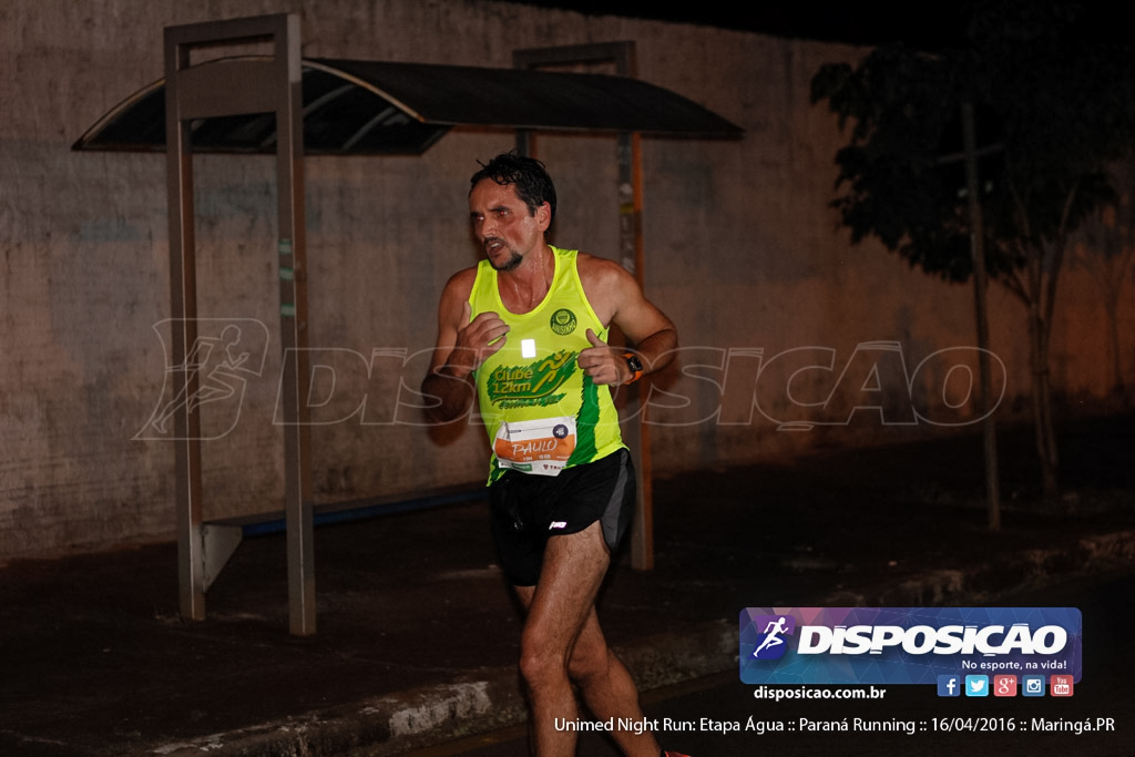 Unimed Night Run: Etapa Água :: Paraná Running 2016