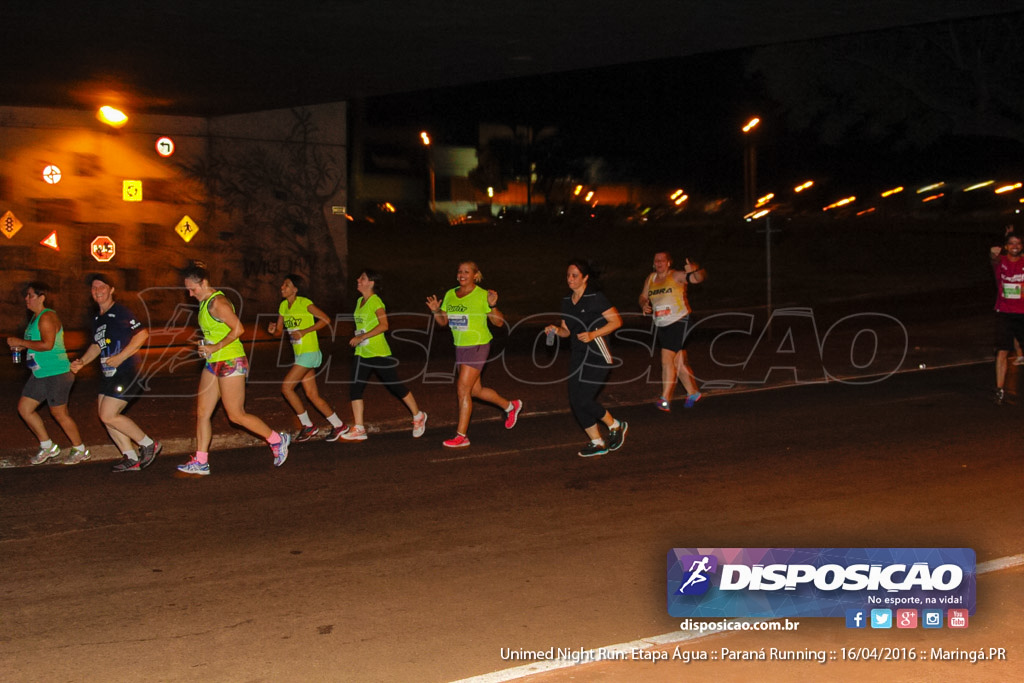 Unimed Night Run: Etapa Água :: Paraná Running 2016