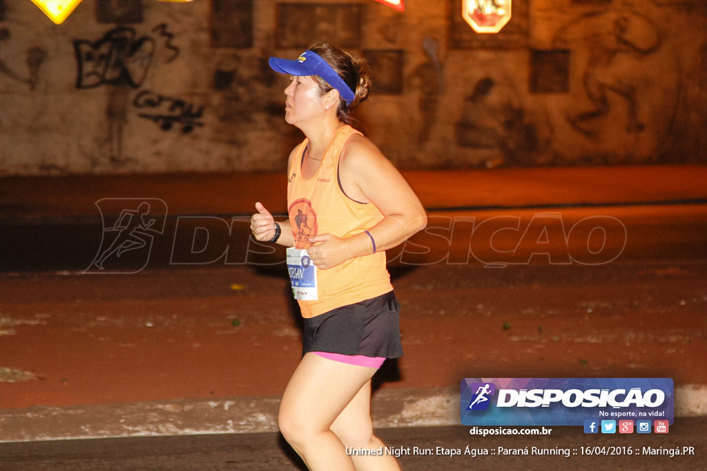 Unimed Night Run: Etapa Água :: Paraná Running 2016