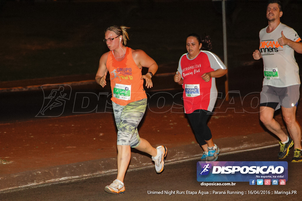 Unimed Night Run: Etapa Água :: Paraná Running 2016