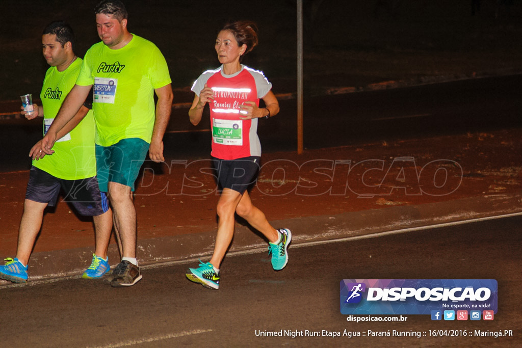 Unimed Night Run: Etapa Água :: Paraná Running 2016