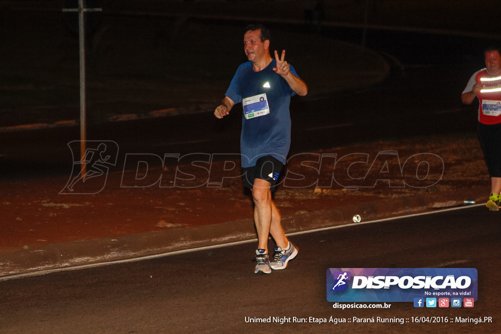 Unimed Night Run: Etapa Água :: Paraná Running 2016