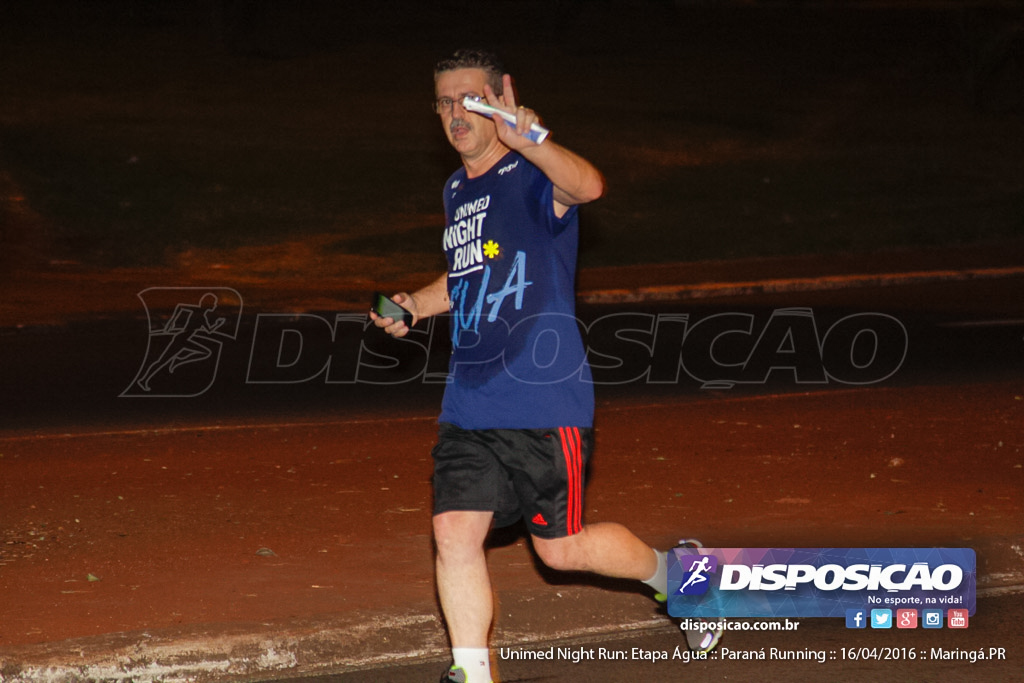 Unimed Night Run: Etapa Água :: Paraná Running 2016