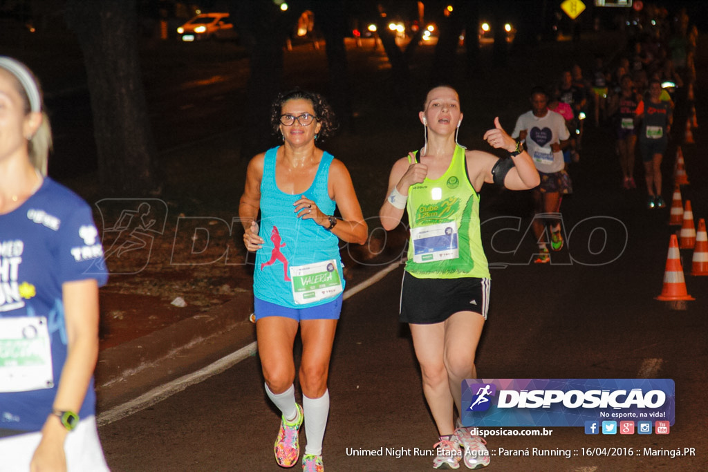 Unimed Night Run: Etapa Água :: Paraná Running 2016