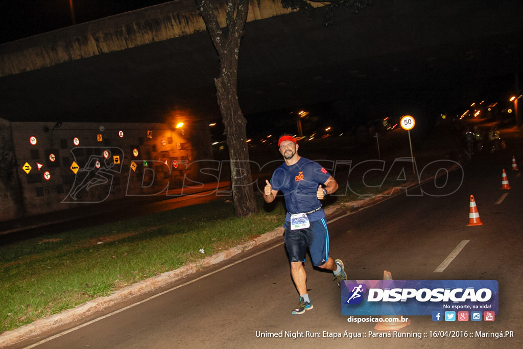 Unimed Night Run: Etapa Água :: Paraná Running 2016