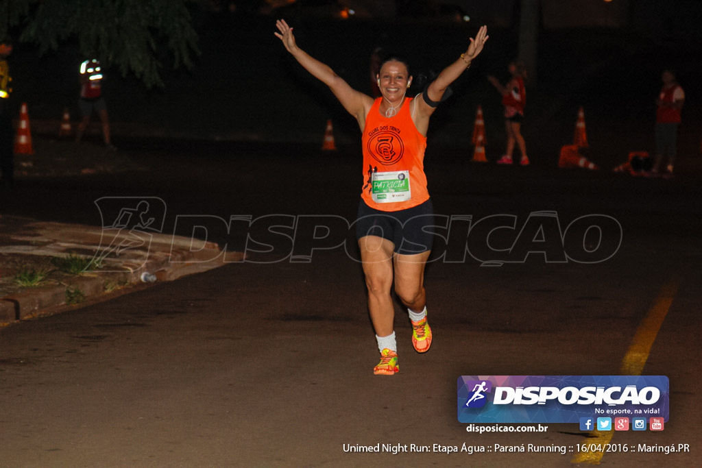 Unimed Night Run: Etapa Água :: Paraná Running 2016