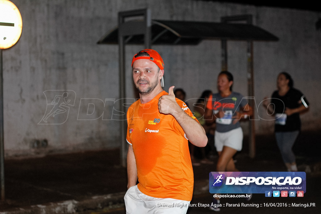 Unimed Night Run: Etapa Água :: Paraná Running 2016