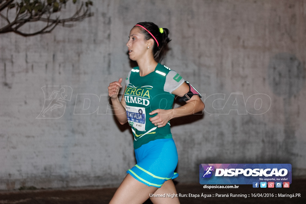 Unimed Night Run: Etapa Água :: Paraná Running 2016