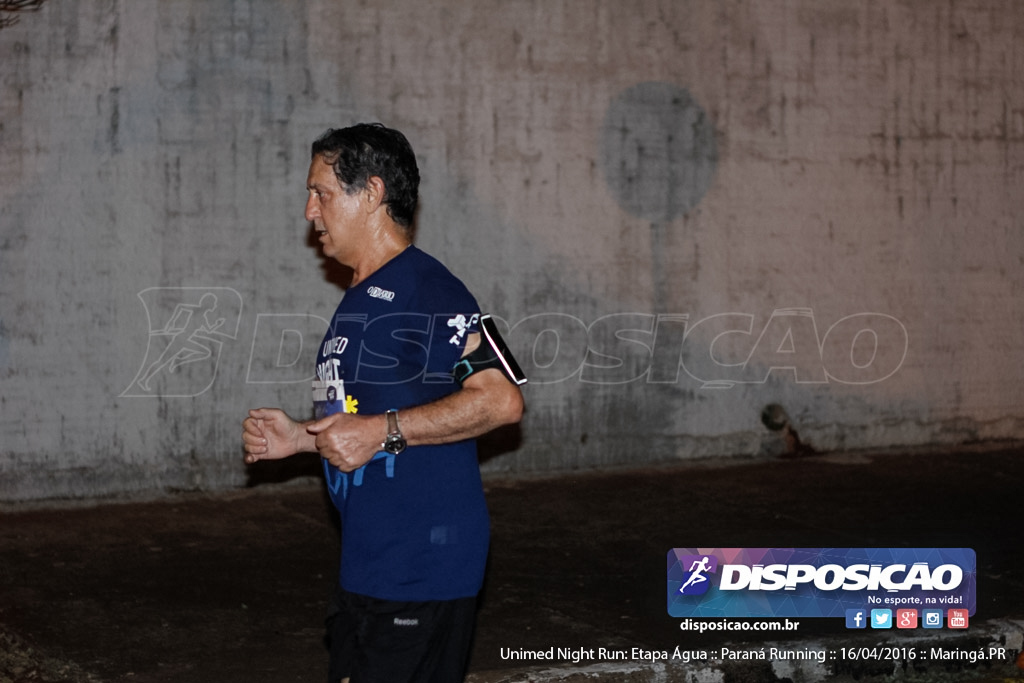 Unimed Night Run: Etapa Água :: Paraná Running 2016