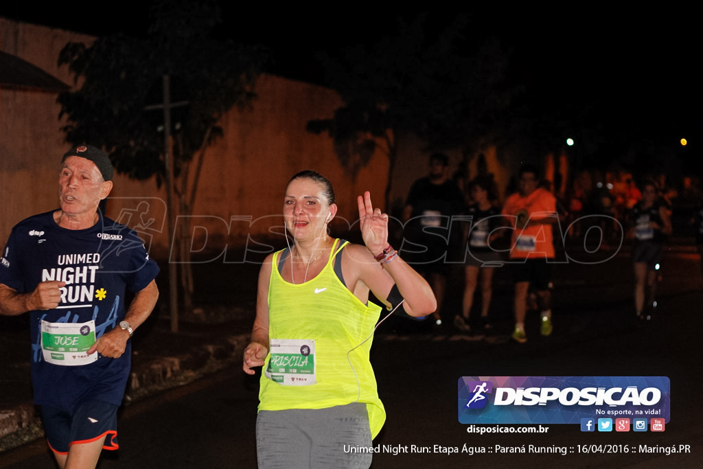 Unimed Night Run: Etapa Água :: Paraná Running 2016