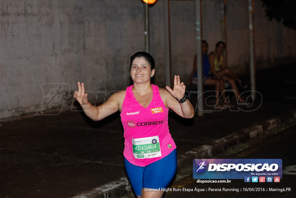 Unimed Night Run: Etapa Água :: Paraná Running 2016