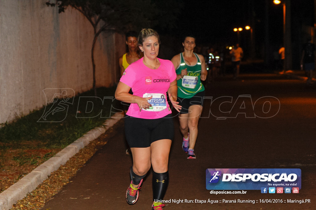 Unimed Night Run: Etapa Água :: Paraná Running 2016