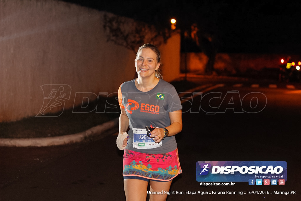 Unimed Night Run: Etapa Água :: Paraná Running 2016