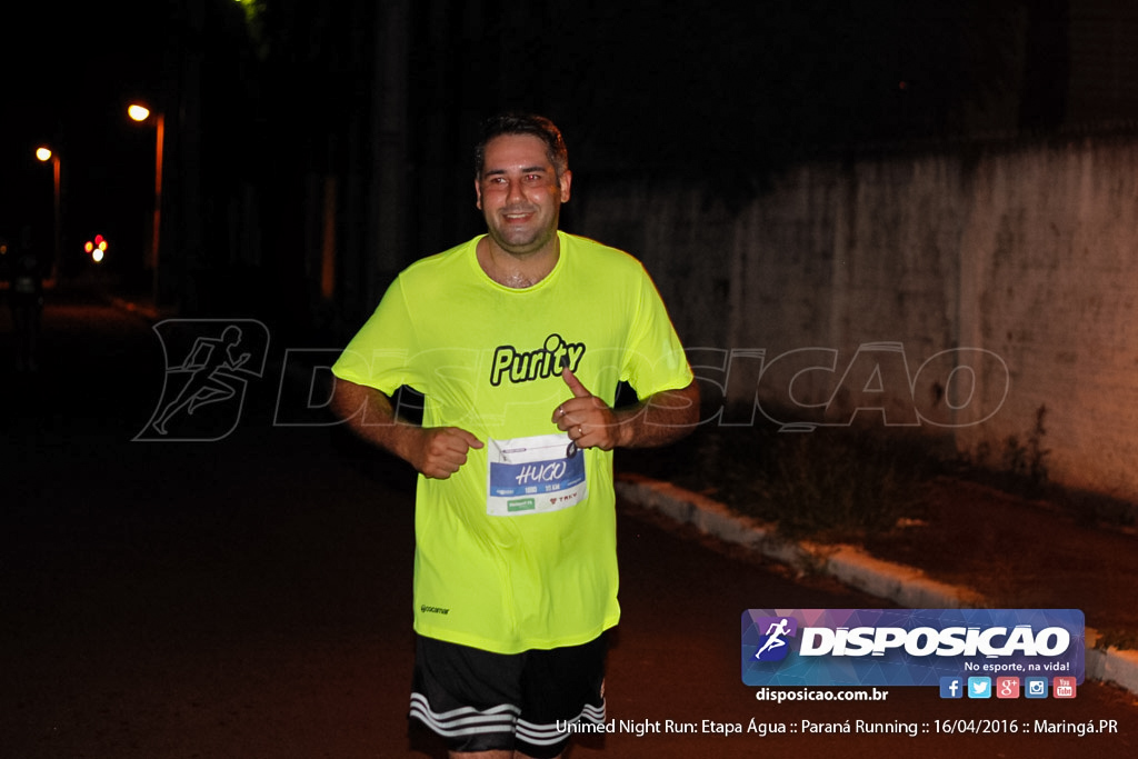 Unimed Night Run: Etapa Água :: Paraná Running 2016