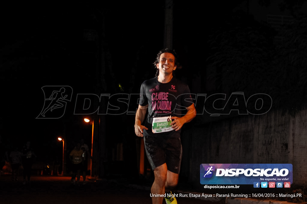 Unimed Night Run: Etapa Água :: Paraná Running 2016