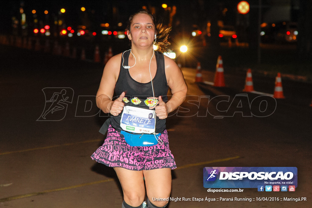 Unimed Night Run: Etapa Água :: Paraná Running 2016