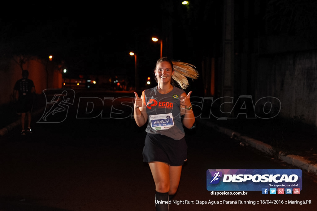 Unimed Night Run: Etapa Água :: Paraná Running 2016