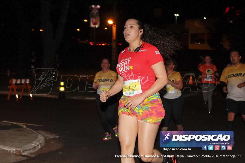 Unimed Night Run: Etapa Coração :: Paraná Running 2016